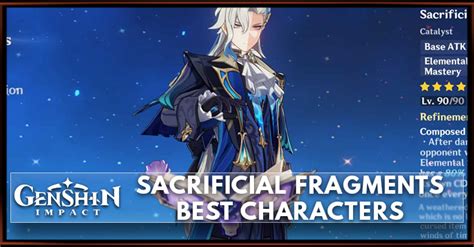 sacrificial fragments best character.